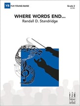 Where Words End... Concert Band sheet music cover